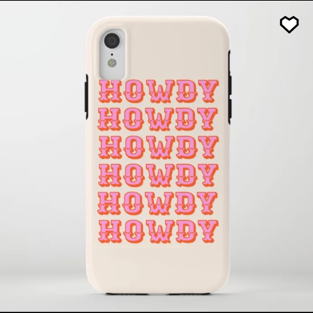 iPhone XR case “howdy”